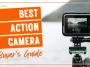 How to Choose the Best Action Camera
